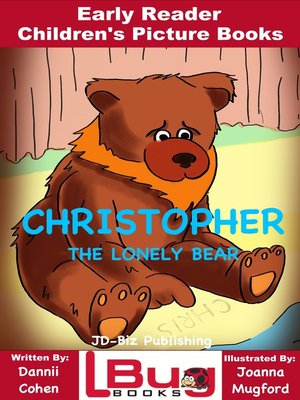 cover image of Christopher, the Lonely Bear